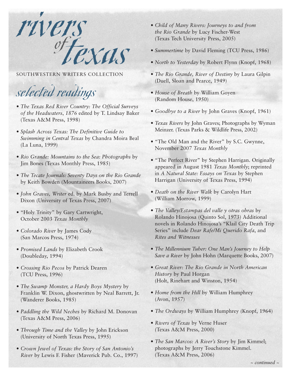 Selected Readings (Random House, 1950) • the Texas Red River Country: the Official Surveys of the Headwaters, 1876 Edited by T