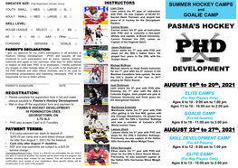 Summer Hockey Camps Youth: Small □ Med