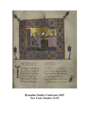 Byzantine Studies Conference 2015 New York, October 22-25