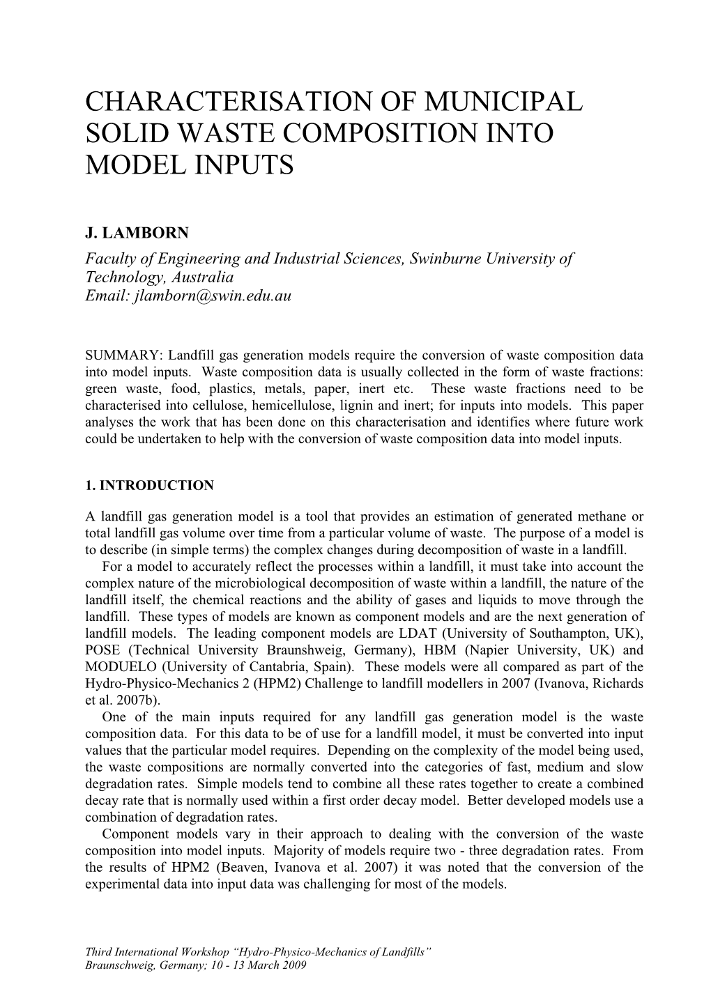 Characterisation of Municipal Solid Waste Composition Into Model Inputs