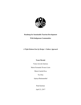 Roadmap for Sustainable Tourism Development with Indigenous Communities a Triple Bottom Line by Design + Culture Approach Team M