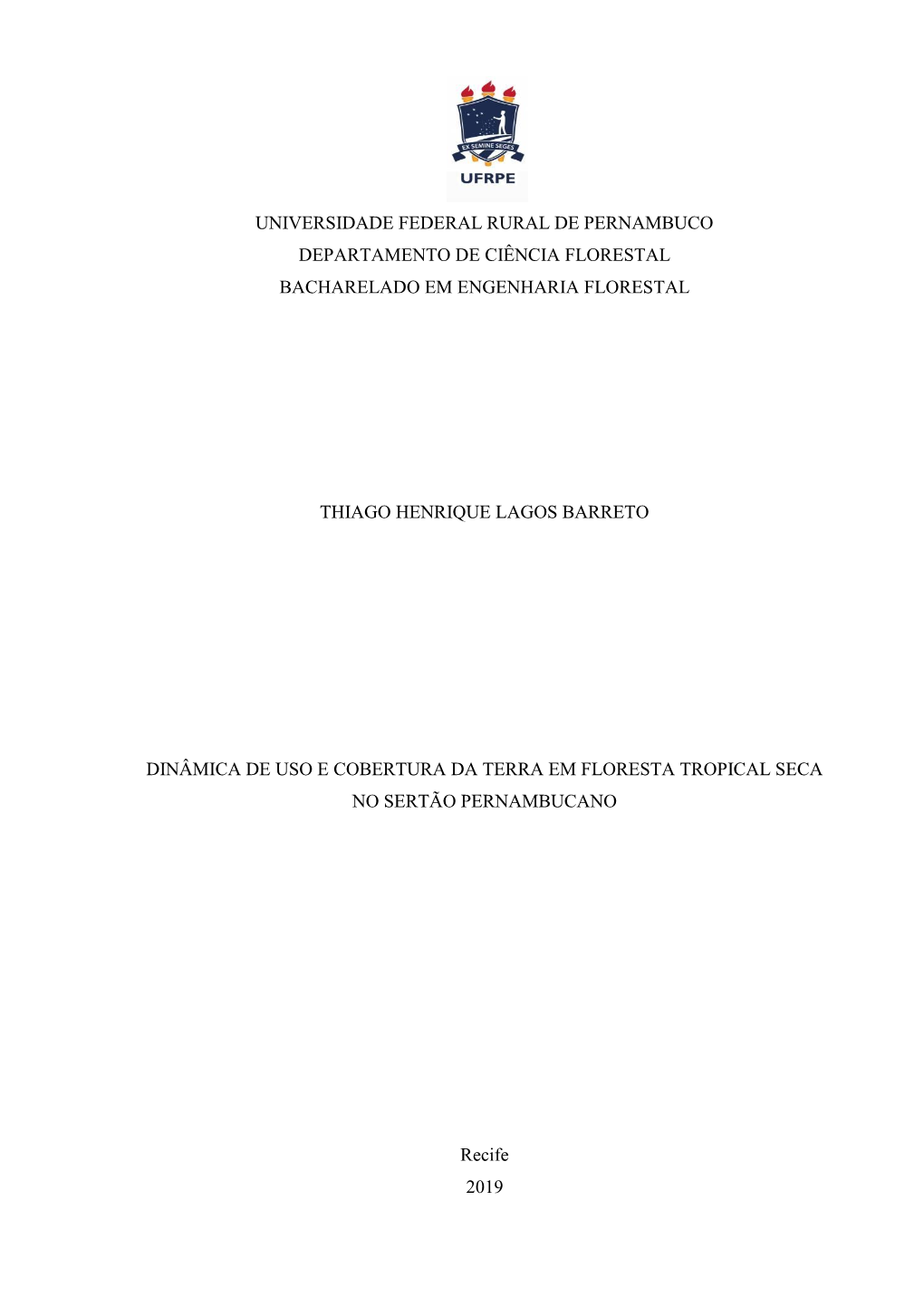 Universidade Federal Rural De Pernambuco Departamento De Ciência Florestal Bacharelado Em Engenharia Florestal