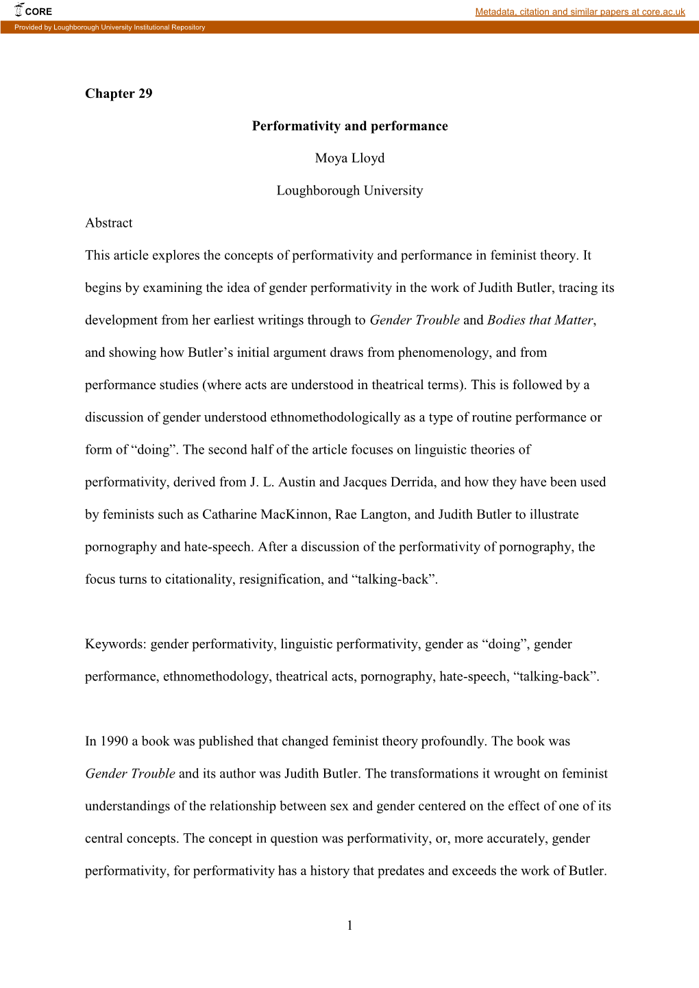 1 Chapter 29 Performativity and Performance Moya Lloyd Loughborough University Abstract This Article Explores the Concepts of P