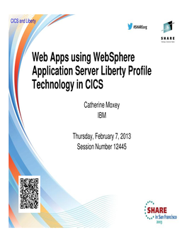 Web Apps Using Websphere Application Server Liberty Profile Technology in CICS