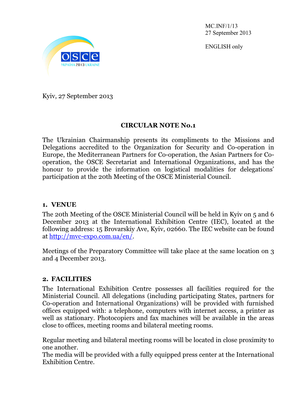 Kyiv, 27 September 2013 CIRCULAR NOTE No.1 the Ukrainian