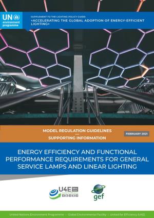 Energy Efficiency and Functional Performance Requirements for General Service Lamps and Linear Lighting