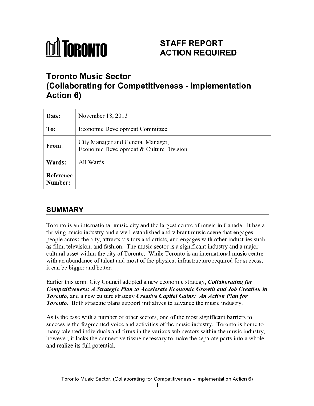 STAFF REPORT ACTION REQUIRED Toronto Music Sector