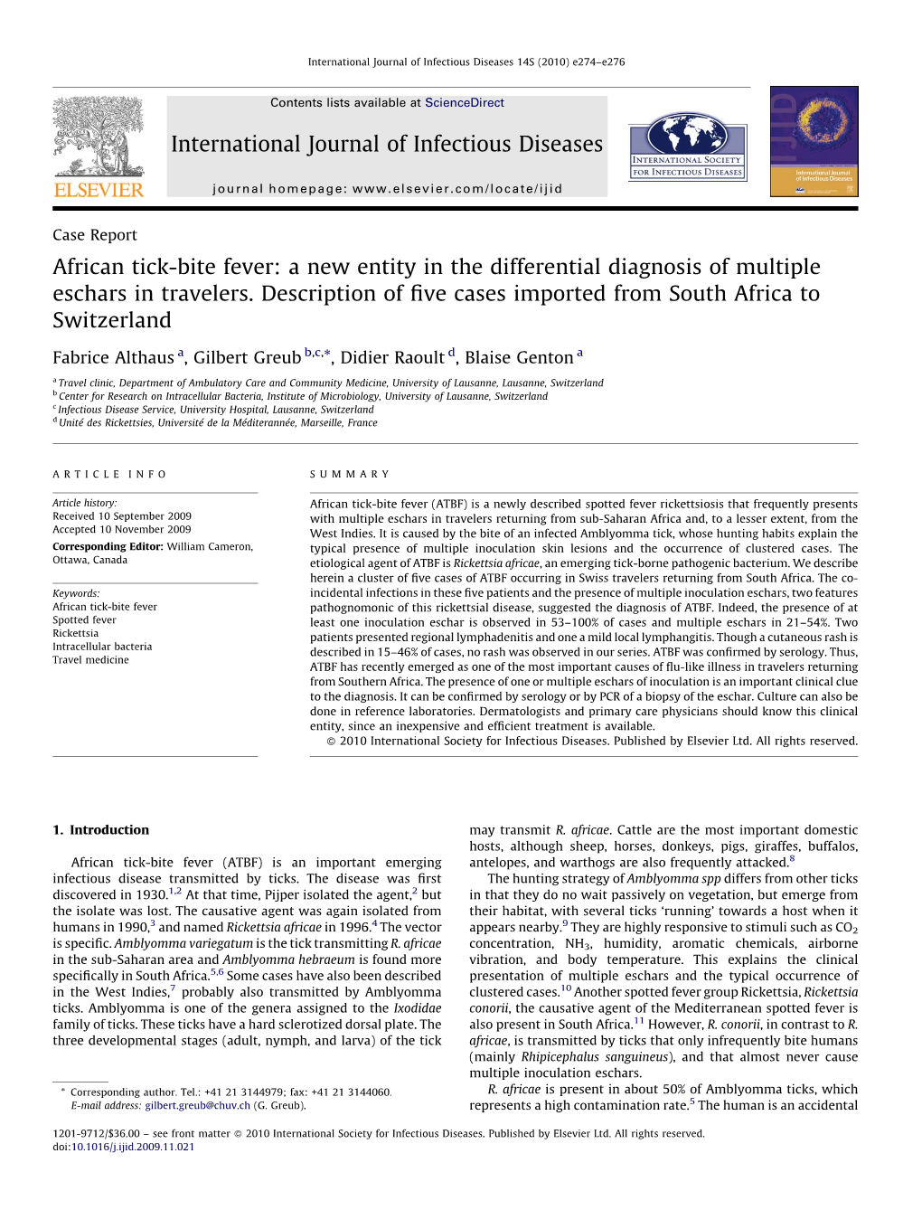 African Tick-Bite Fever: a New Entity in the Differential Diagnosis of Multiple Eschars in Travelers