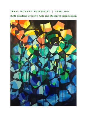 2021 Student Creative Arts & Research Symposium Program