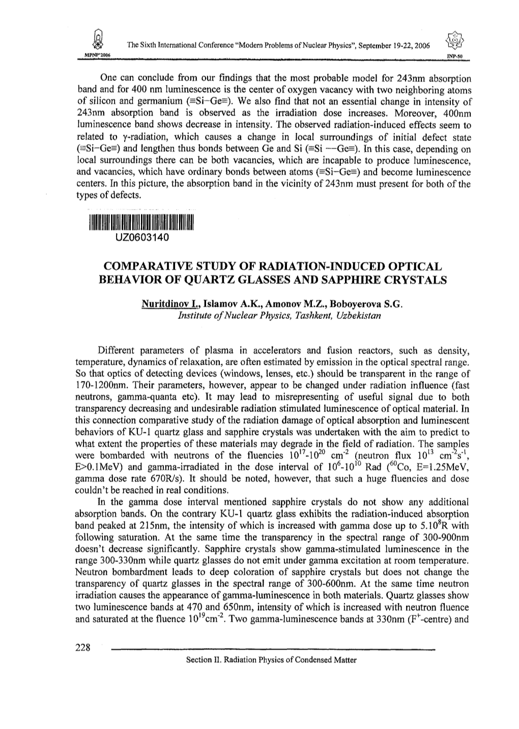 Comparative Study of Radiation-Induced Optical Behavior of Quartz Glasses and Sapphire Crystals