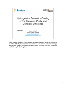Hydrogen for Generator Cooling – the Pressure, Purity and Dewpoint Difference