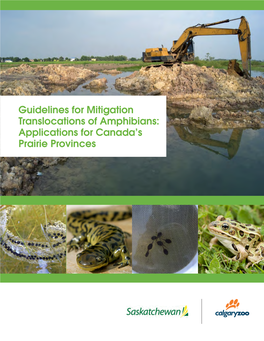 Guidelines for Mitigation Translocations of Amphibians: Applications for Canada's Prairie Provinces