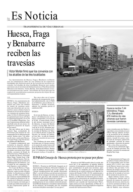 Huesca, Fraga Y Benabarre Reciben Las Travesías Víctor Morlán ﬁ Rmó Ayer Los Convenios Con Los Alcaldes De Las Tres Localidades