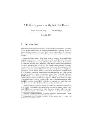 A Unified Approach to Algebraic Set Theory