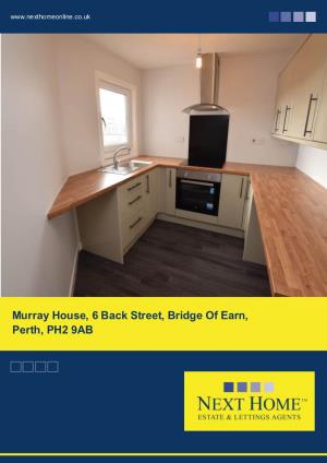 Murray House, 6 Back Street, Bridge of Earn, Perth, PH2 9AB £93,950
