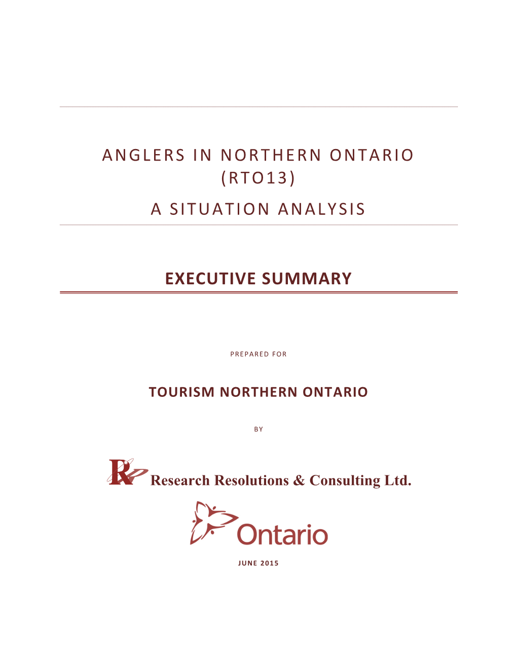 Anglers in Northern Ontario (RTO13): a Situation Analysis 2