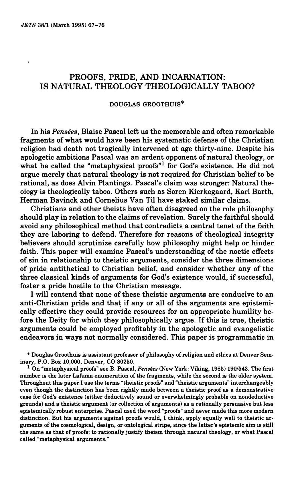 Proofs, Pride, and Incarnation: Is Natural Theology Theologically Taboo?