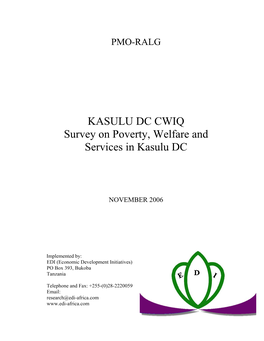 KASULU DC CWIQ Survey on Poverty, Welfare and Services in Kasulu DC