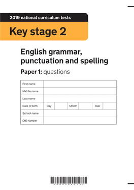 2019 Key Stage 2 English Grammar, Punctuation and Spelling