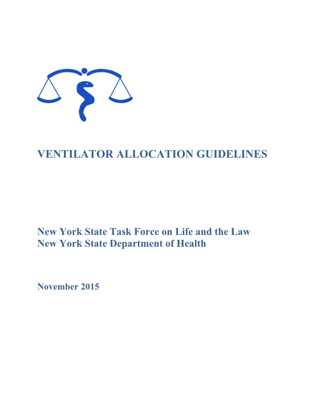 New York State Task Force Ventilator Allocation Guidelines