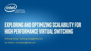 Exploring and Optimizing Scalability for High Performance Virtual Switching
