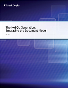 The Nosql Generation: Embracing the Document Model