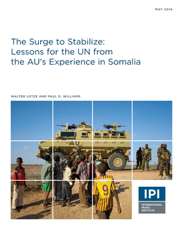 The Surge to Stabilize: Lessons for the UN from the AU's Experience in Somalia