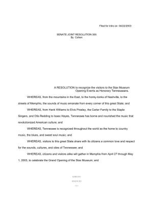 A RESOLUTION to Recognize the Visitors to the Stax Museum Opening Events As Honorary Tennesseans