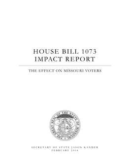 House Bill 1073 Impact Report