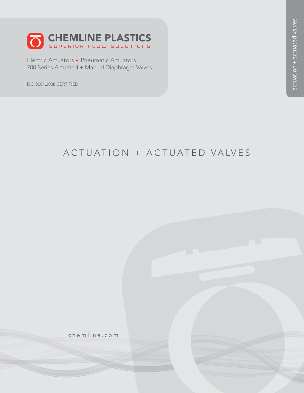 Actuation + Actuated Valves