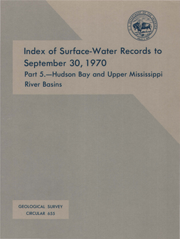 Of Surface-Water Records to September 30, 1970 Part 5.-Hudson Bay and Upper Mississippi River Basins