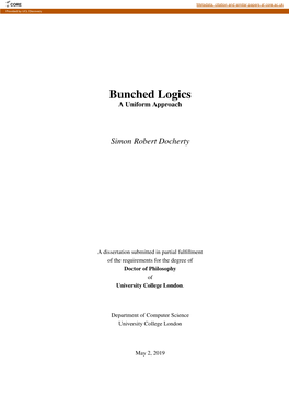 Bunched Logics a Uniform Approach