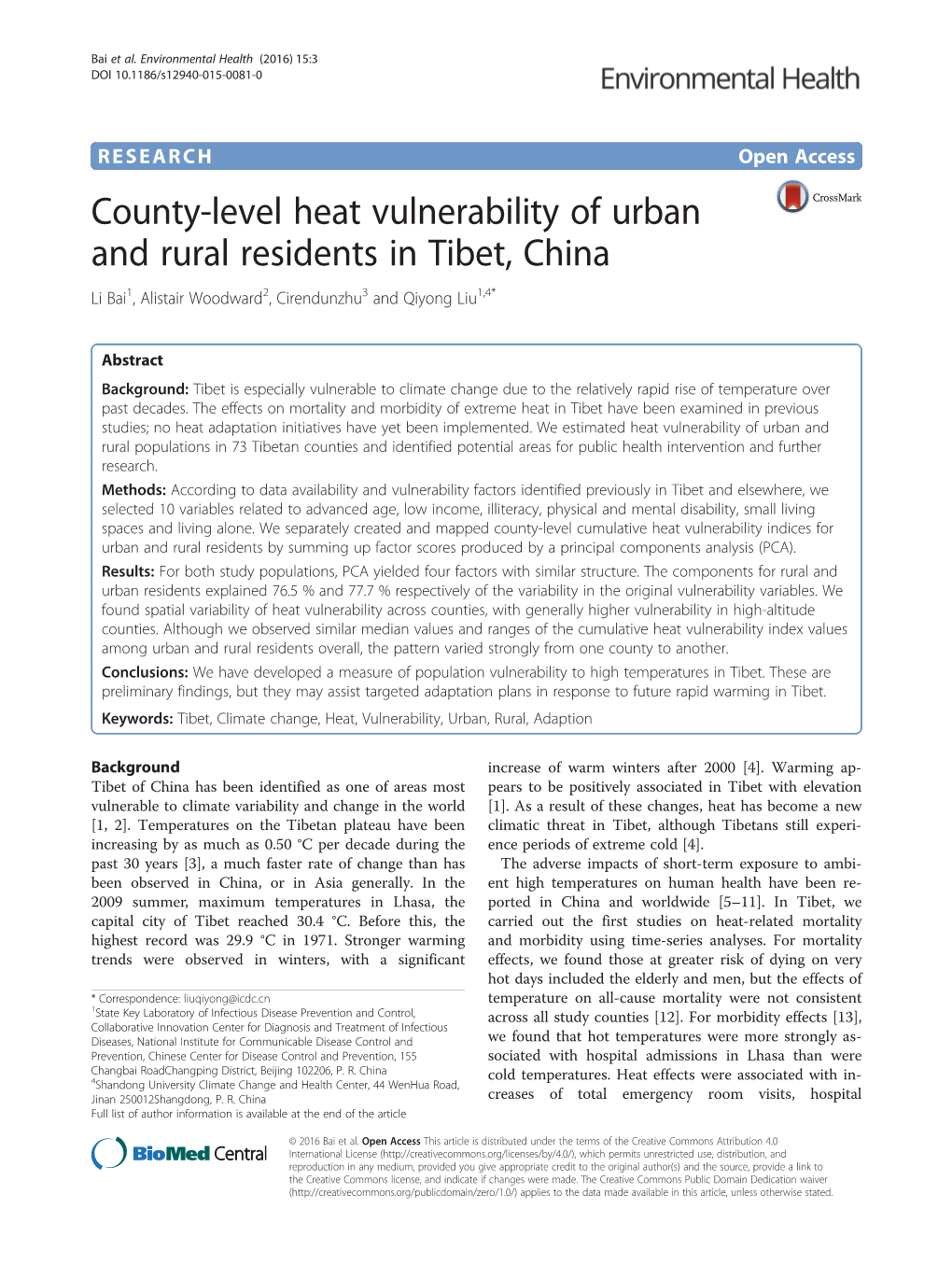 County-Level Heat Vulnerability of Urban and Rural Residents in Tibet, China Li Bai1, Alistair Woodward2, Cirendunzhu3 and Qiyong Liu1,4*