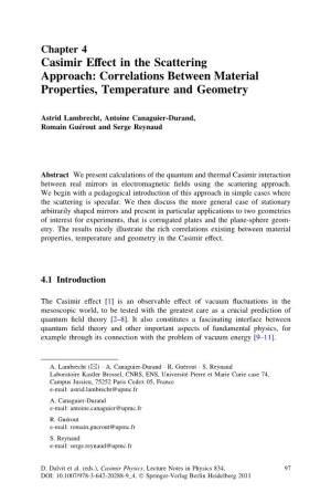 Casimir Effect in the Scattering Approach: Correlations Between Material Properties, Temperature and Geometry