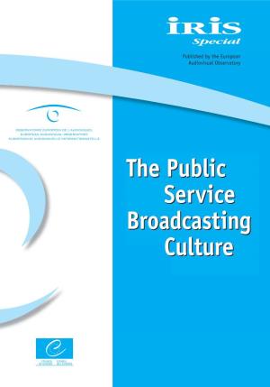The Public Service Broadcasting Culture