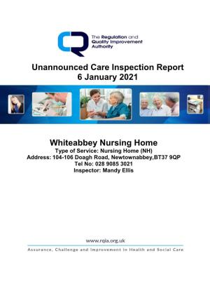 Unannounced Care Inspection Report 6 January 2021 Whiteabbey
