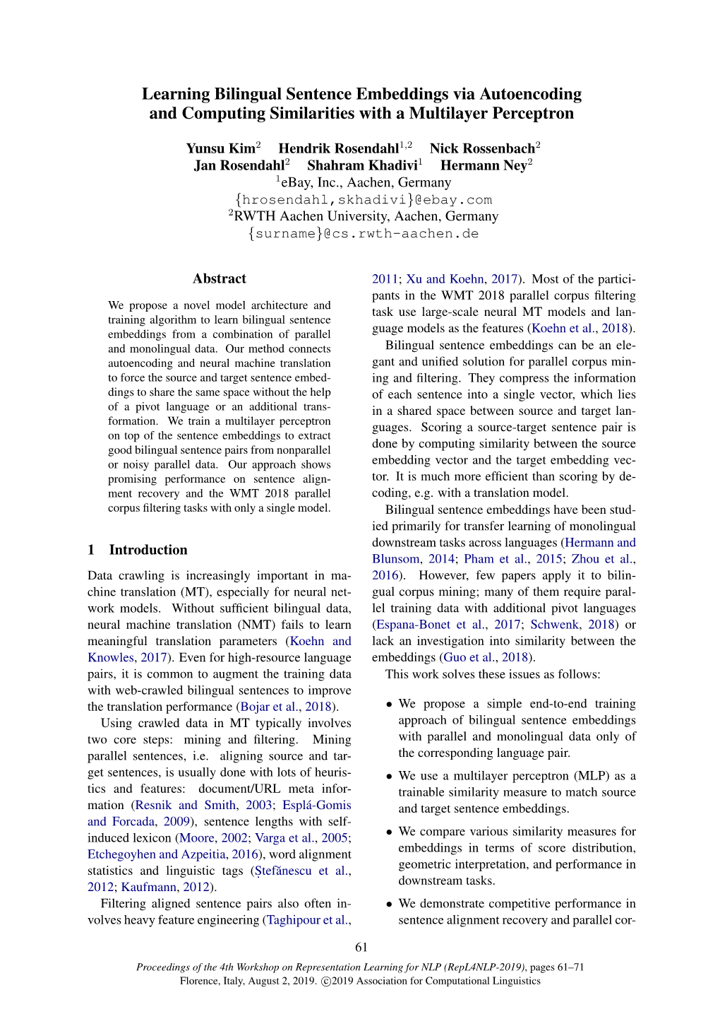 Learning Bilingual Sentence Embeddings Via Autoencoding and Computing Similarities with a Multilayer Perceptron