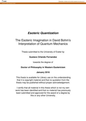 Esoteric Quantization the Esoteric Imagination in David Bohm's Interpretation of Quantum Mechanics