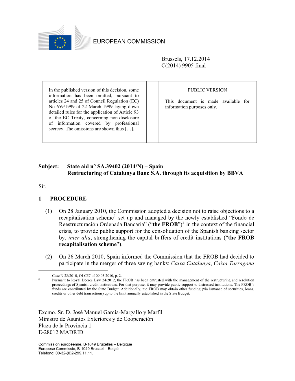 Sale of CX Banc Through a Competitive Tender That Would Start in the Following Weeks