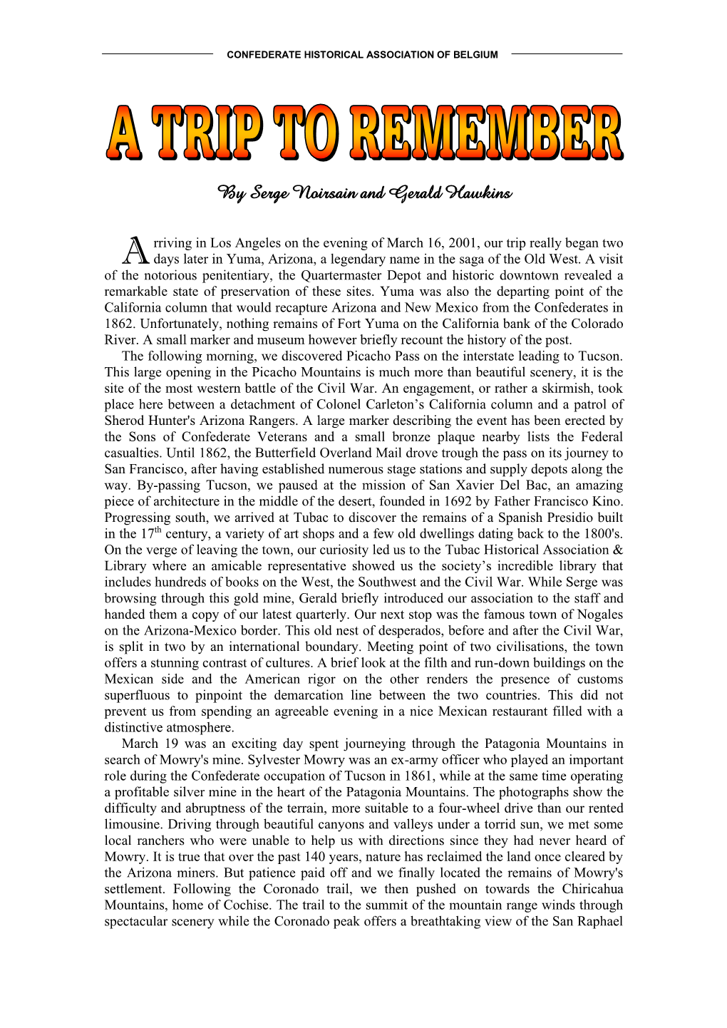 Trip Really Began Two a Days Later in Yuma, Arizona, a Legendary Name in the Saga of the Old West