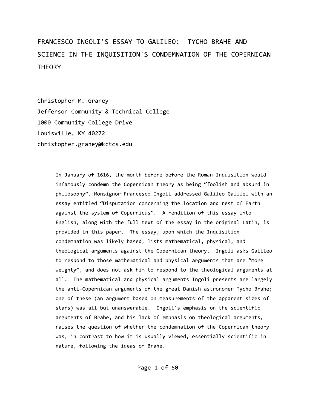 Francesco Ingoli's Essay to Galileo: Tycho Brahe and Science in the Inquisition's Condemnation of the Copernican Theory