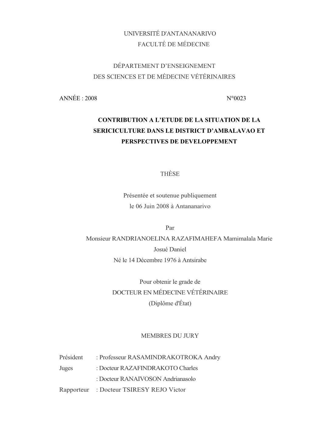 Université D'antananarivo Faculté De Médecine Département D'enseignement Des Sciences Et De Médecine Vétérinaires Anné