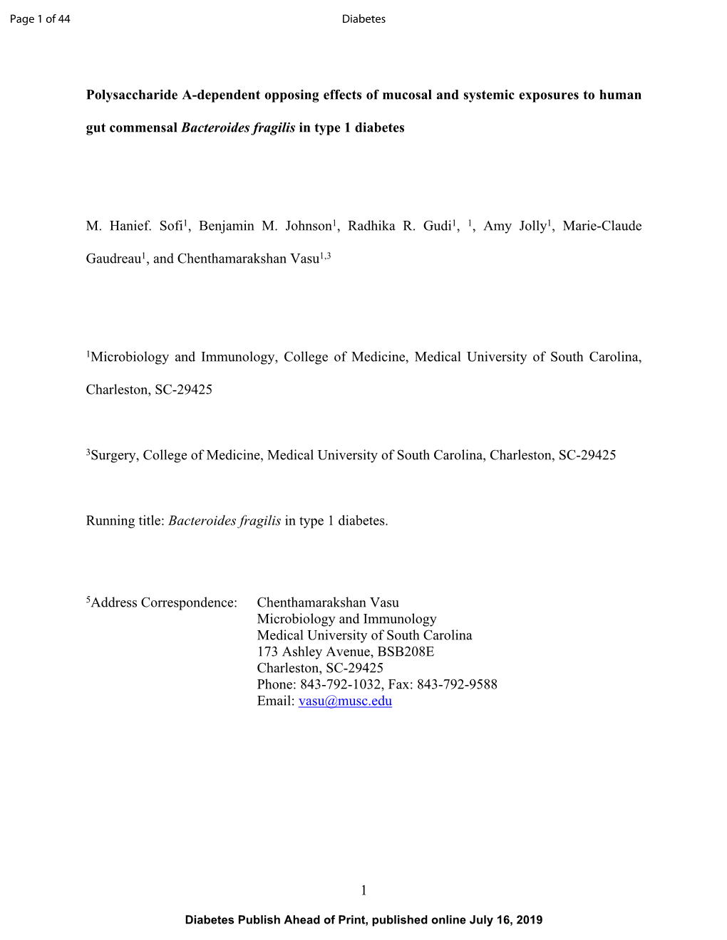 1 Polysaccharide A-Dependent Opposing Effects of Mucosal and Systemic Exposures to Human Gut Commensal Bacteroides Fragilis in T