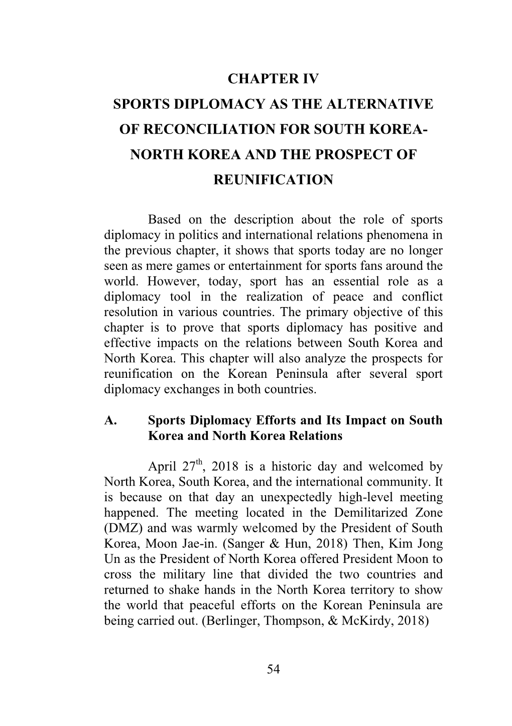 Chapter Iv Sports Diplomacy As the Alternative of Reconciliation for South Korea- North Korea and the Prospect of Reunification