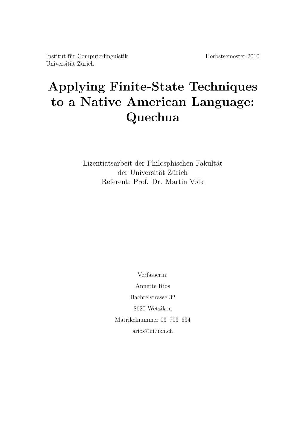 Applying Finite-State Techniques to a Native American Language: Quechua