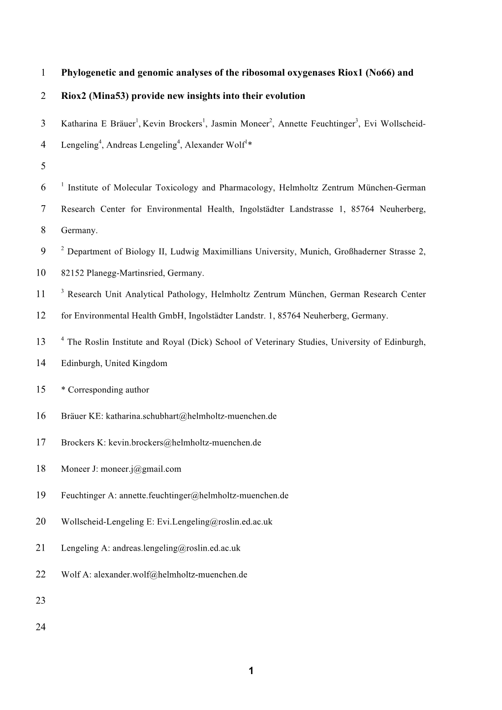 1 Phylogenetic and Genomic Analyses of the Ribosomal Oxygenases Riox1 (No66) And