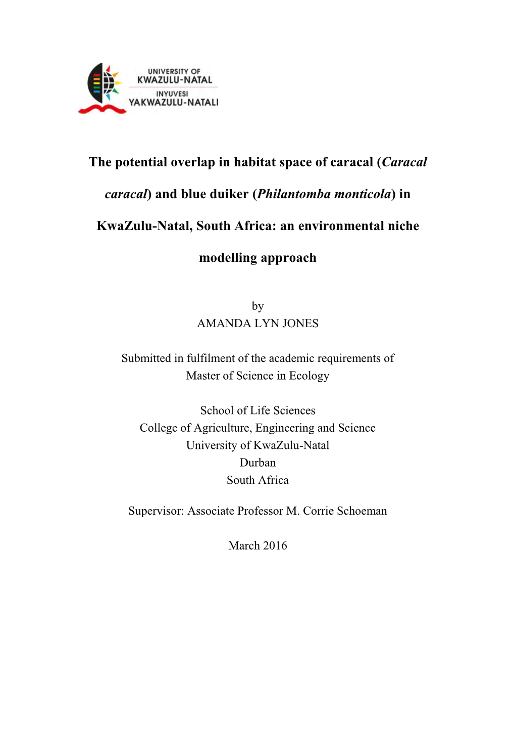 The Potential Overlap in Habitat Space of Caracal (Caracal