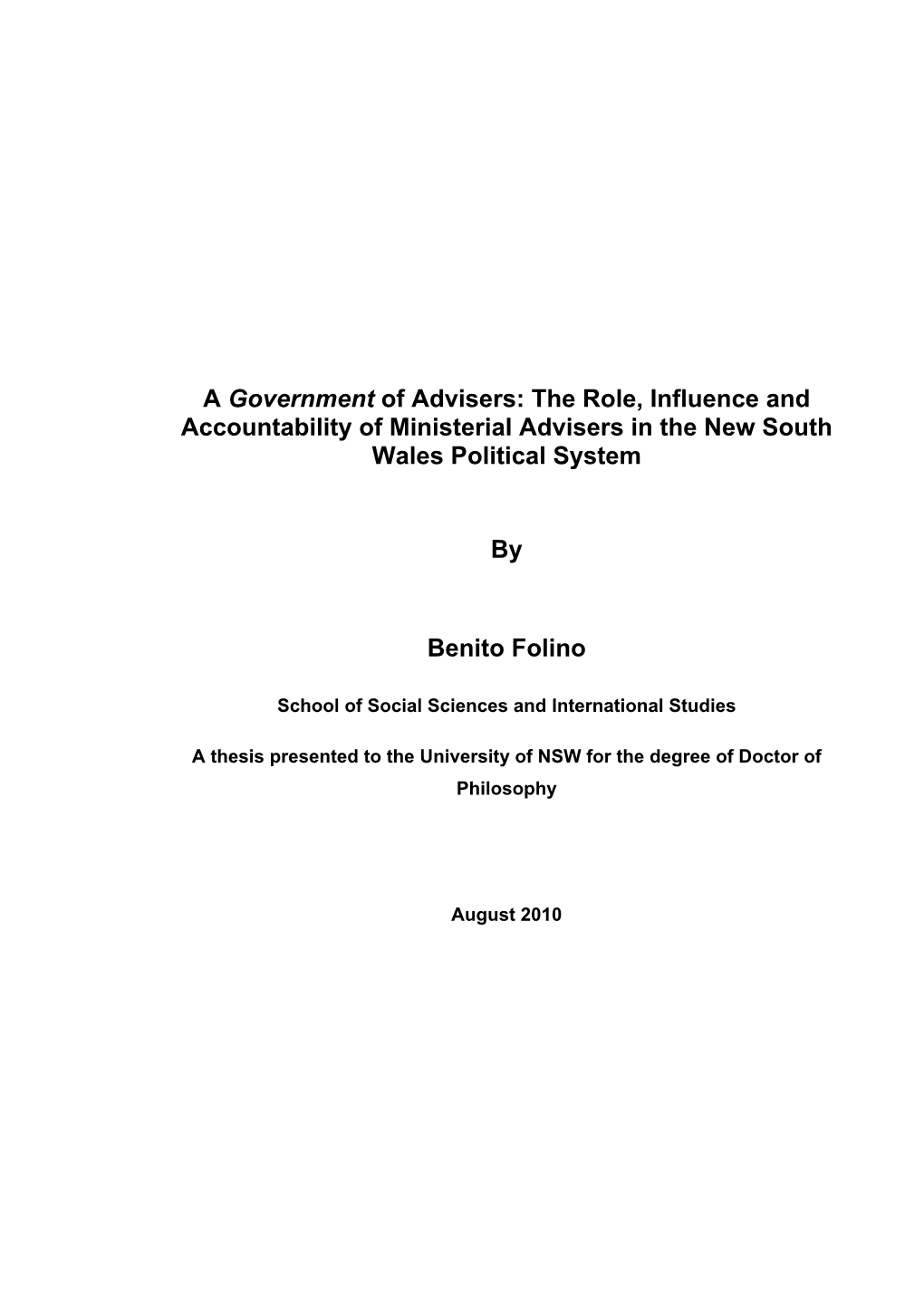 A Government of Advisers: the Role, Influence and Accountability of Ministerial Advisers in the New South Wales Political System
