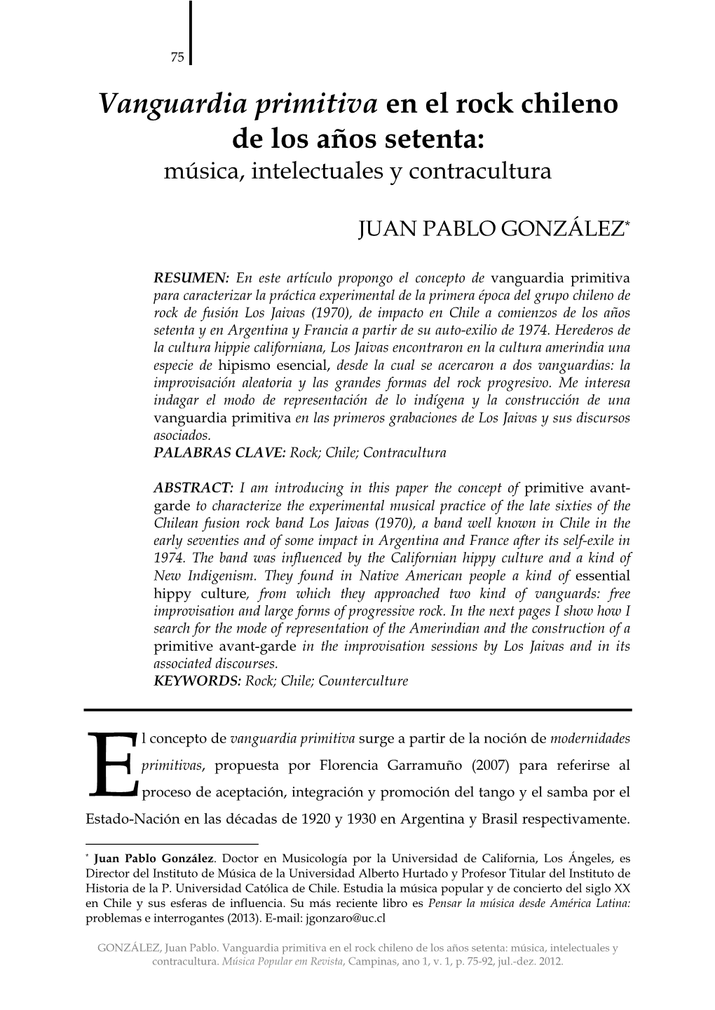 Vanguardia Primitiva En El Rock Chileno De Los Años Setenta: Música, Intelectuales Y Contracultura