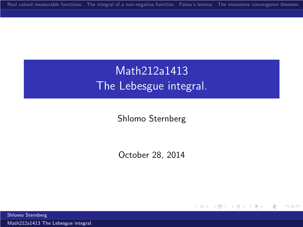 Math212a1413 the Lebesgue Integral